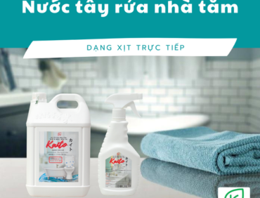 Nước tẩy rửa nhà vệ sinh chuyên dụng và an toàn nhất